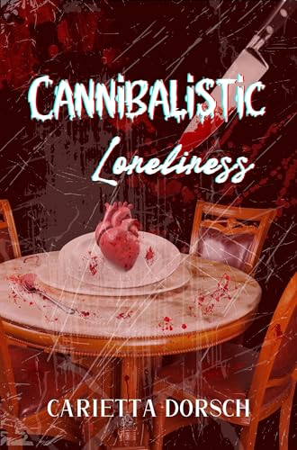 Cannibalistic Loneliness book cover