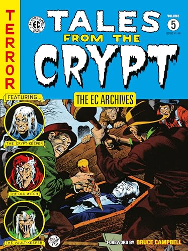 The EC Archives: Tales from the Crypt Volume 5