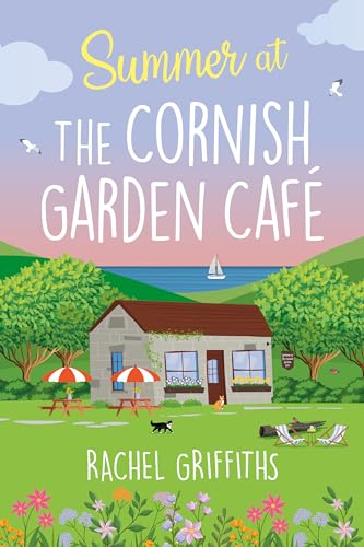 Summer at the Cornish Garden Café