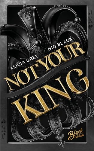 Not your King: Bad Hero Romance