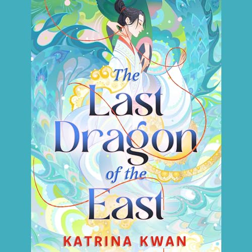The Last Dragon of the East