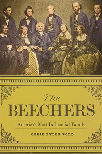 The Beechers: America's Most Influential Family