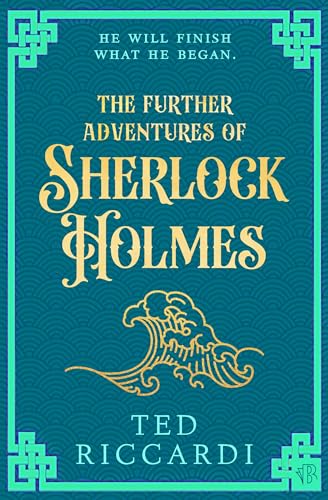 The Further Adventures of Sherlock Holmes