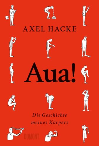 Aua!: Die Geschichte meines Körpers