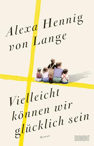 Vielleicht können wir glücklich sein