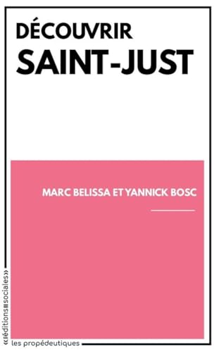 Découvrir Saint-Just