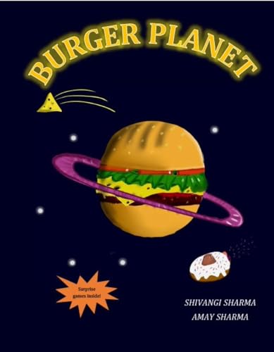 Burger Planet: A deliciously funny early reader book about teamwork, perfect for ages 6-10