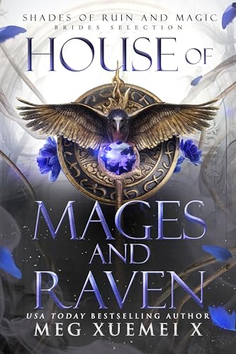 Shades of Ruin and Magic 4: House of Mages and Raven