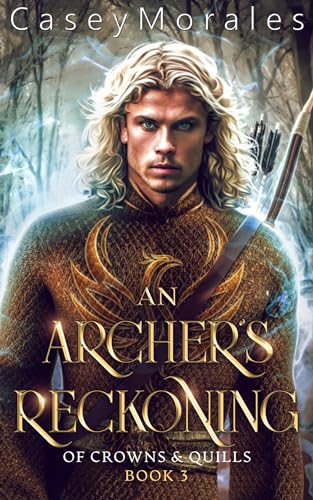 An Archer's Reckoning