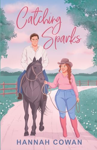 Catching Sparks (Cherry Peak. #2)