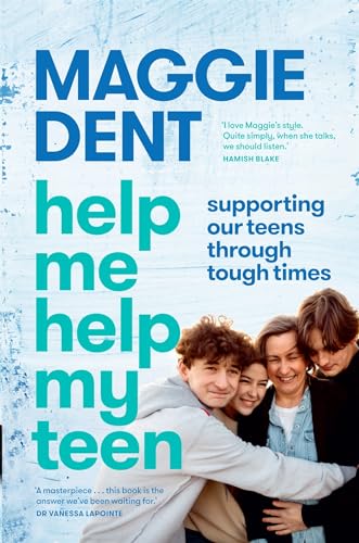 Help Me Help My Teen: Supporting our teens through tough times
