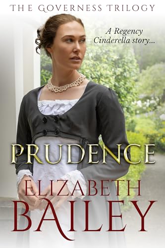 Prudence: A Regency Cinderella story