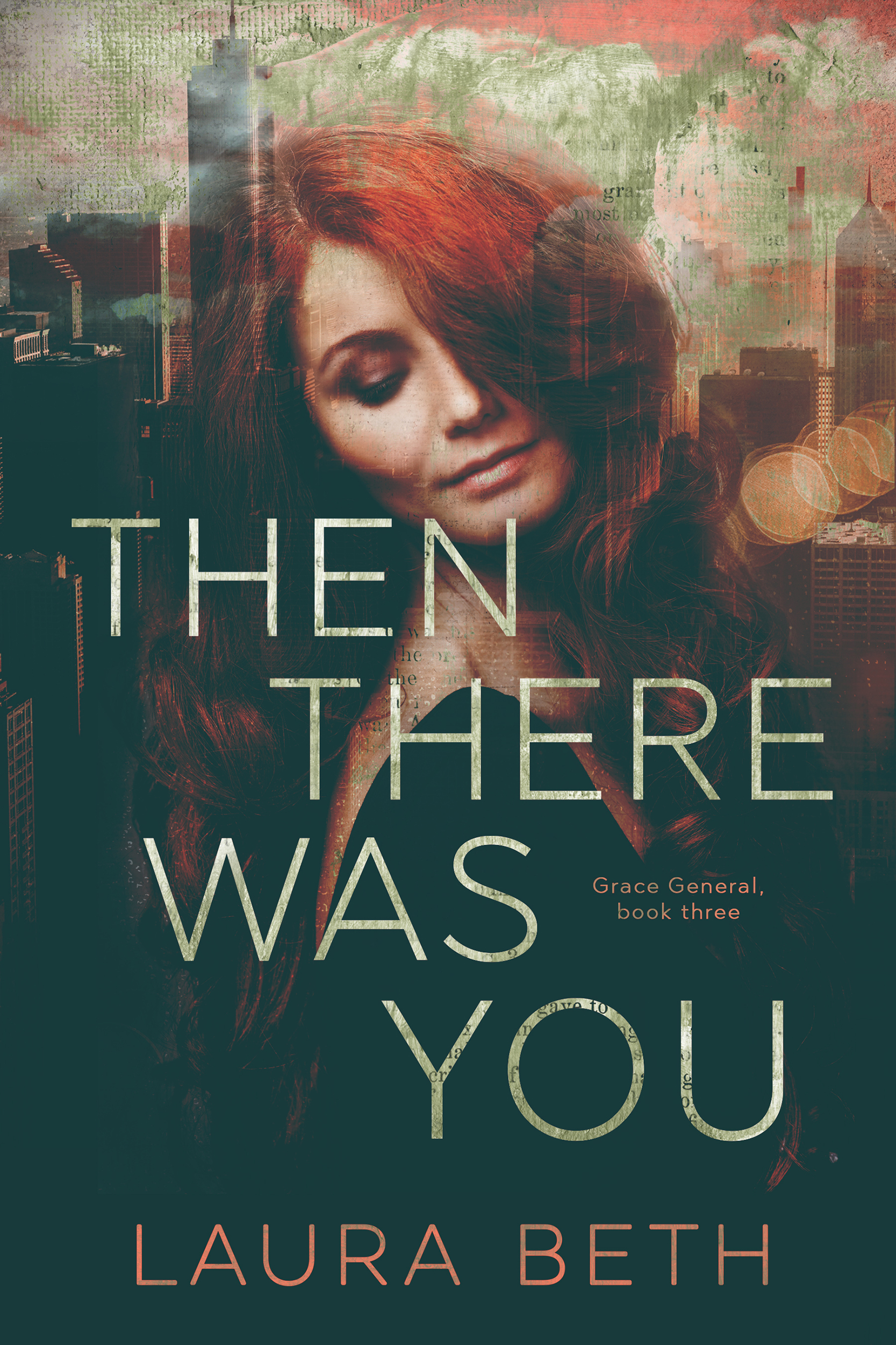 Then There Was You