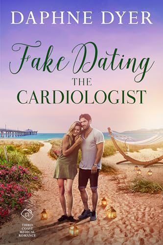 Fake Dating the Cardiologist