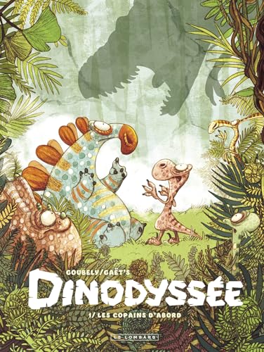 Dinodyssée - Tome 1 - Les copains d'abord