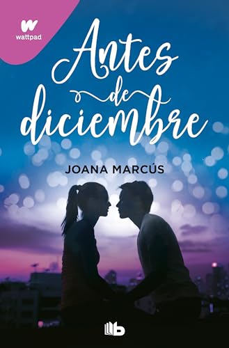 Antes de diciembre (edición revisada por la autora) (edición limitada)