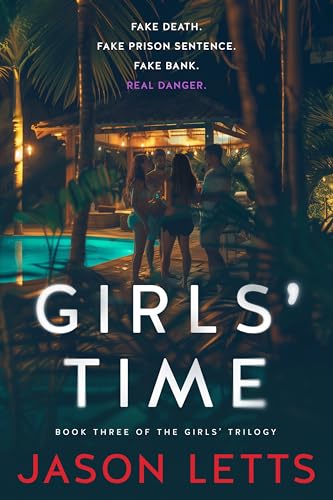 Girls' Time: A Psychological Thriller