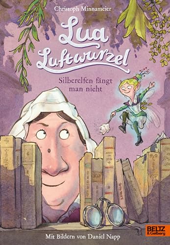 Lua Luftwurzel - Silberelfen fängt man nicht