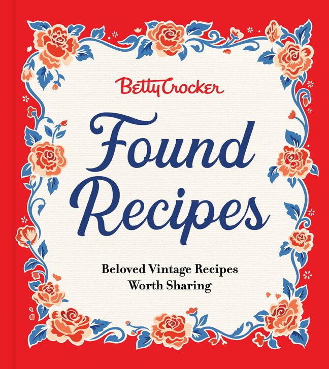 Betty Crocker Found Recipes book cover