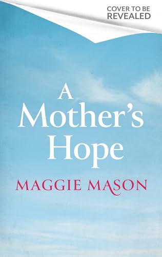 A Mother's Hope