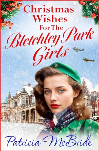 Christmas Wishes for the Bletchley Park Girls