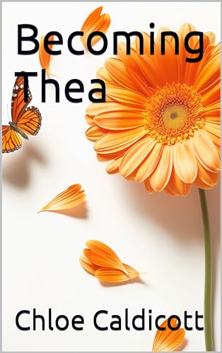 Becoming Thea