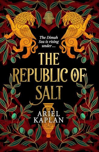 The Republic of Salt (The Mirror Realm Cycle, #2)