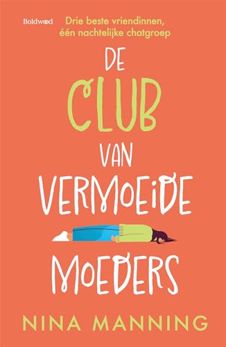 De club van vermoeide moeders