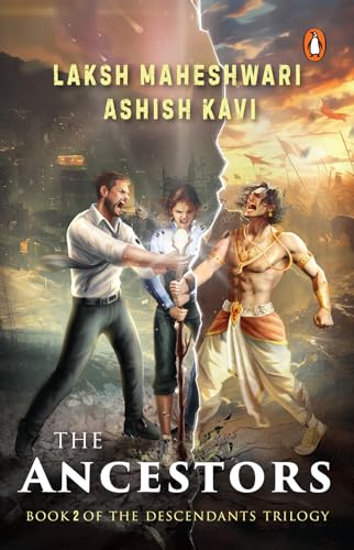 The Ancestors: Book 2 of the Descendants Trilogy
