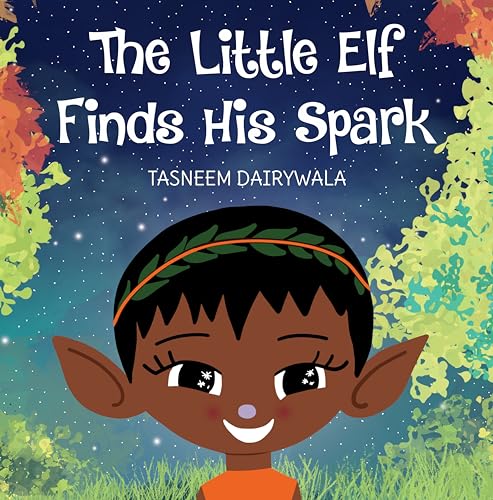 The Little Elf Finds His Spark