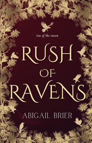 Rush of Ravens (Til Kingdom Come)
