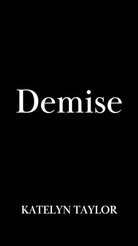 Demise (Gallows Hill, #3)