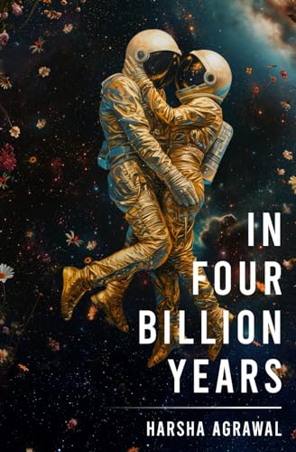 In Four Billion Years