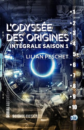 L'odyssée des origines: Intégrale saison 1