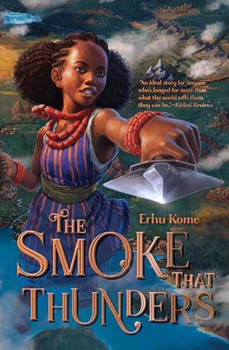 The Smoke That Thunders
