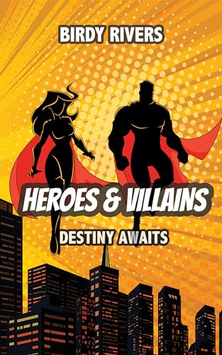 Heroes and Villains book cover
