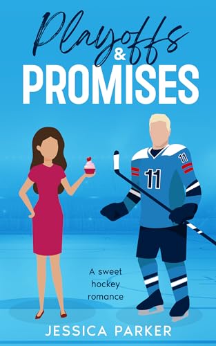 Playoffs & Promises: A Sweet Hockey Romance