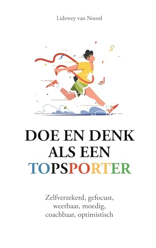 Doe en denk als een topsporter