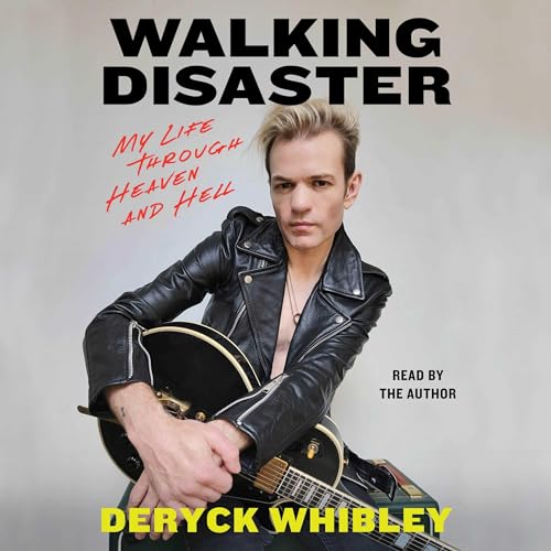 Walking Disaster: My Life Through Heaven and Hell