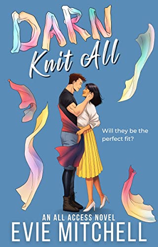 Darn Knit All (All Access Series, #3)