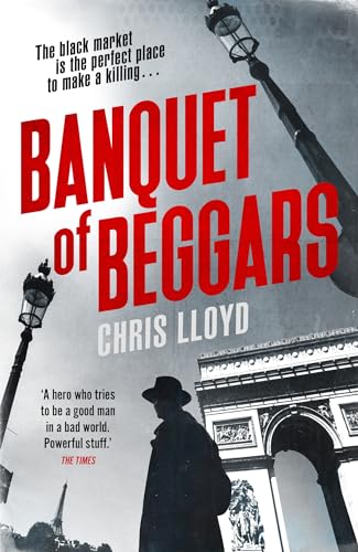 Banquet of Beggars: From the Winner of the HWA Gold Crown for Best Historical Fiction