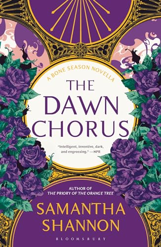 The Dawn Chorus: A Bone Season novella (The Bone Season)