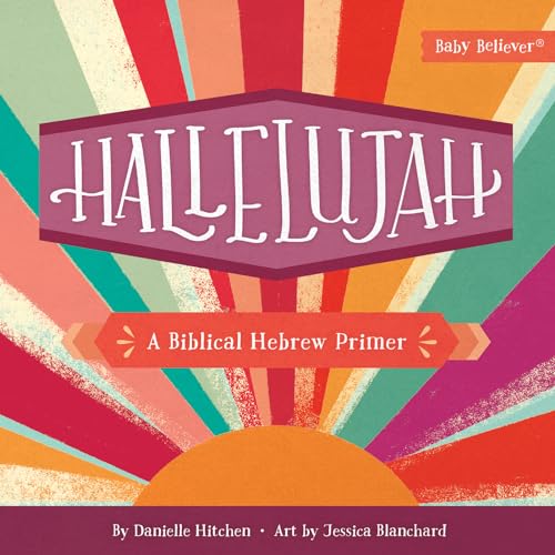 Hallelujah: A Biblical Hebrew Primer