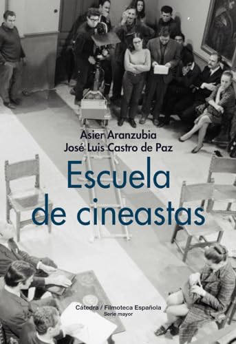 Escuela de cineastas book cover