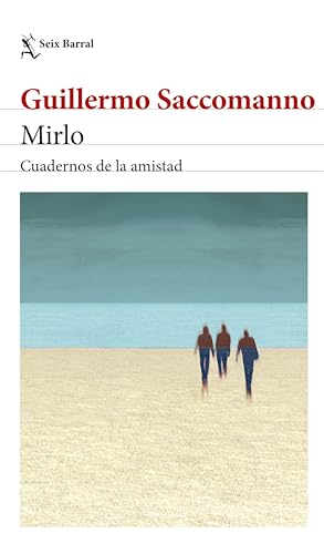 Mirlo. Cuadernos de la amistad