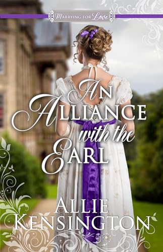An Alliance with the Earl: A Regency Romance