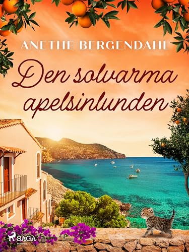 Den solvarma apelsinlunden (Naranja Book 1)