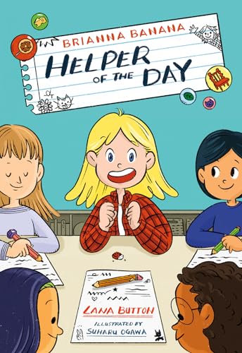 Brianna Banana, Helper of the Day