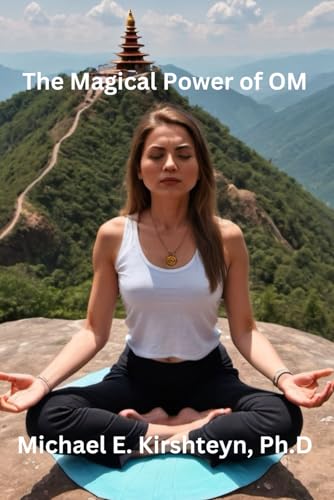 The Magical Power of OM
