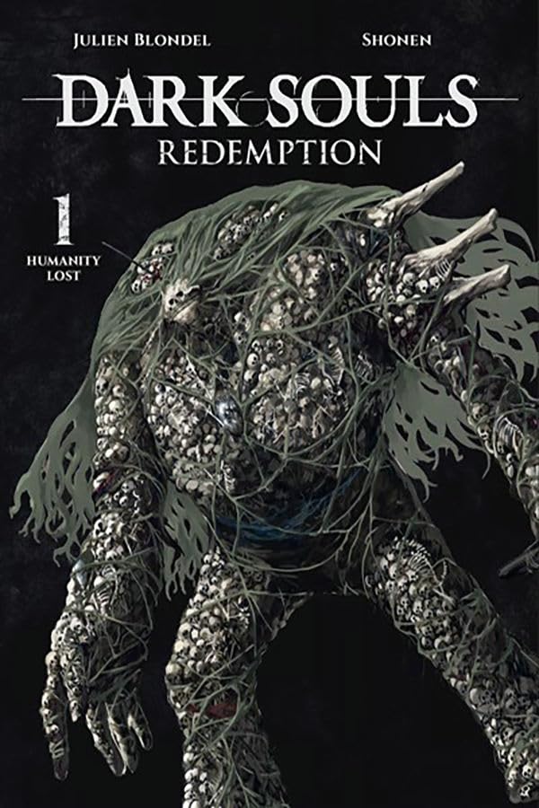 DARK SOULS: REDEMPTION, Vol. 1 (manga): Humanity Lost (Volume 1)